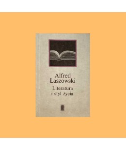 Alfred Łaszowski, Literatura i styl życia