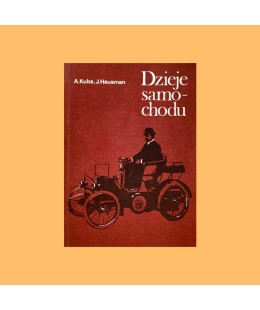 Adolf Kuba, Jaroslav Hausman, Dzieje samochodu