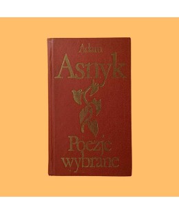 Adam Asnyk, Poezje wybrane