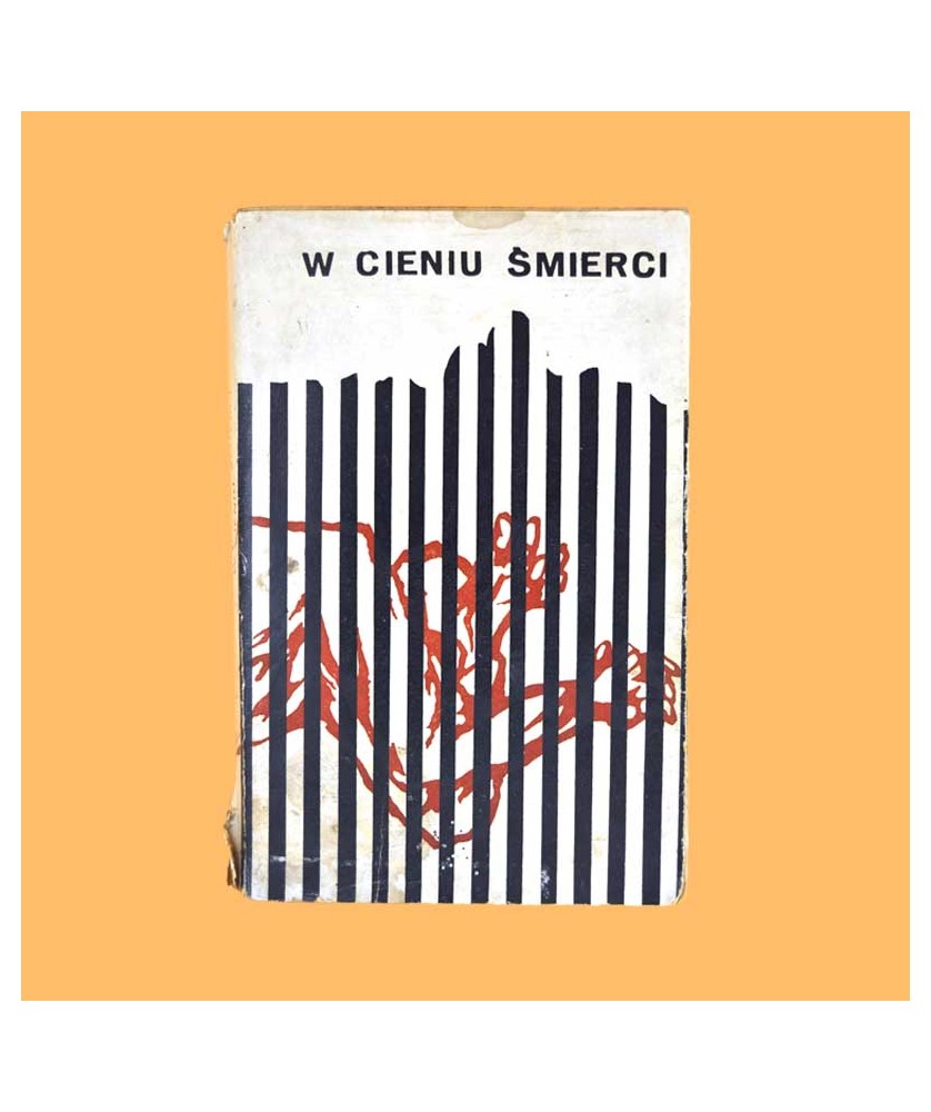 Tadeusz Wojak /red./, W cieniu śmierci. Ewangelicy - ofiary prześladowań w czasie II wojny światowej Tadeusz Wojak /red./, W cieniu śmierci. Ewangelicy - ofiary prześladowań w czasie II wojny światowej