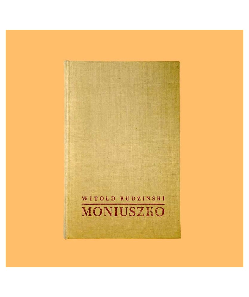 Rudziński Witold, Moniuszko