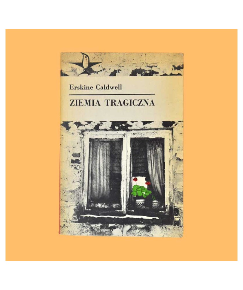 Erskine Caldwell, Ziemia tragiczna Erskine Caldwell, Ziemia tragiczna