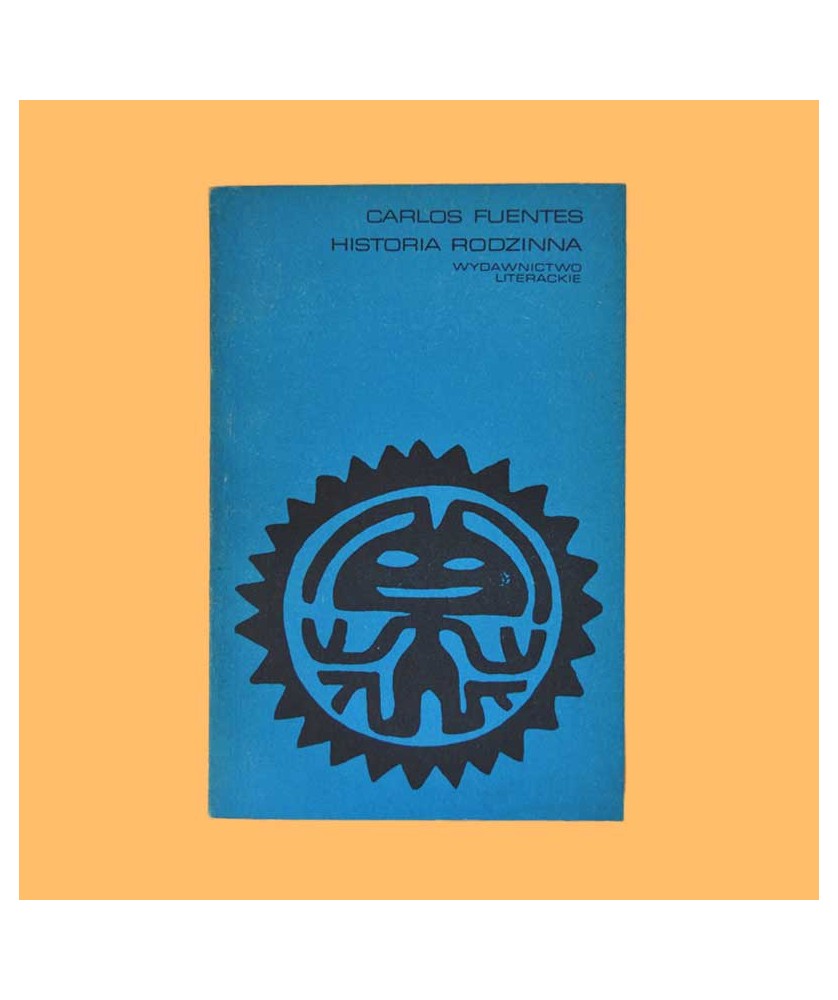 Carlos Fuentes, Historia rodzinna Carlos Fuentes, Historia rodzinna