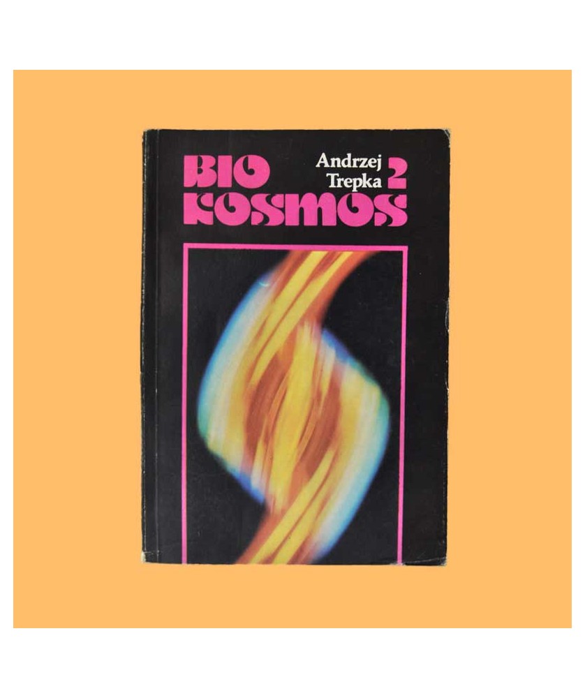 Andrzej Trepka, Bio kosmos 2 Andrzej Trepka, Bio kosmos 2