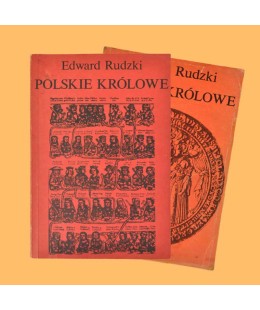 Edward Rudzki, Polskie Królowe /tom 1-2/