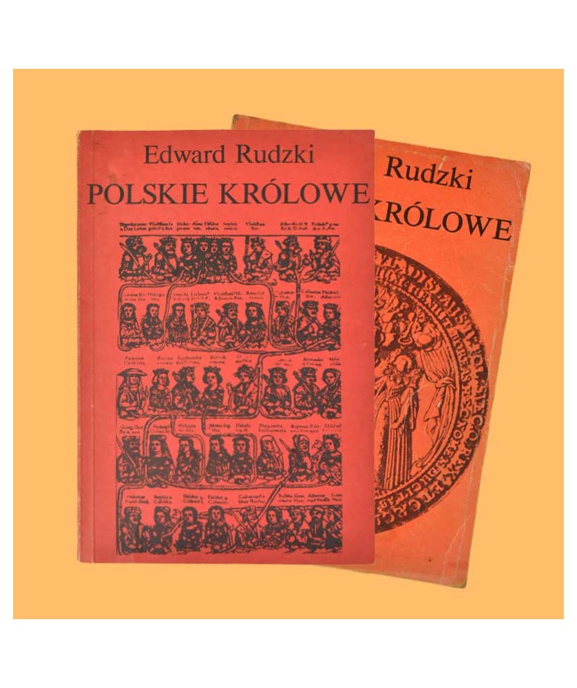 Edward Rudzki, Polskie Królowe /tom 1-2/ Edward Rudzki, Polskie Królowe /tom 1-2/