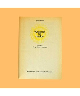 Franz Böhmig, Weekend na działce. Tytułowa