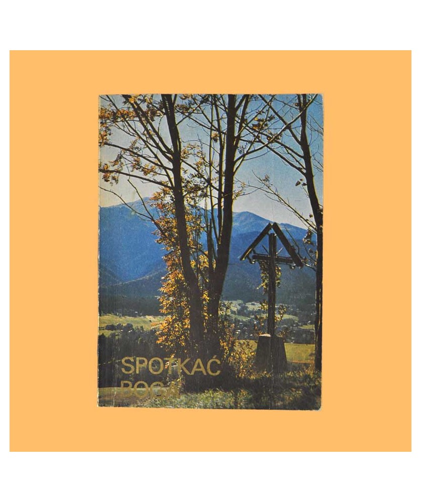 ks. Herbert Madinger, Spotkać Boga