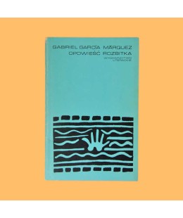 Gabriel Garcia Marquez,...