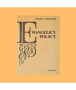 Andrzej Tokarczyk, Ewangelicy polscy