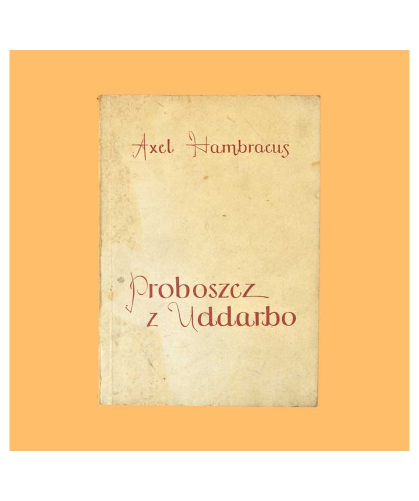 Axel Hambraeus, Proboszcz z Uddarbo Axel Hambraeus, Proboszcz z Uddarbo