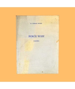 ks. Edward Wende, Pokój Wam. Kazania
