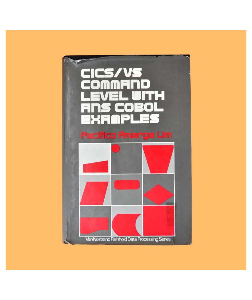 Pacifico A. Lim, CICS/VS Command Level with ANS Cobol Examples Pacifico A. Lim, CICS/VS Command Level with ANS Cobol Examples