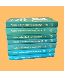 Witold Orłowski /red./, Nauka o chorobach wewnętrznych t. 1-7
