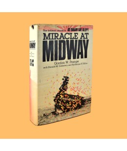 Gordon W. Prange, Donald M. Goldstein, Katherine V. Dillon, Miracle at Midway
