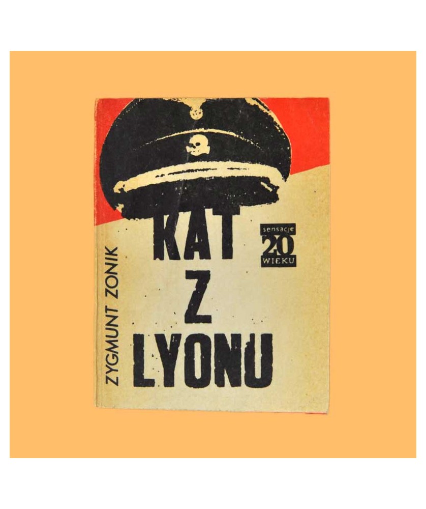 Zygmunt Zonik, Kat z Lyonu Zygmunt Zonik, Kat z Lyonu