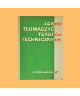 Andrzej Voellnagel, Jak nie...