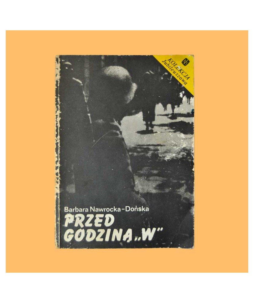Barbara Nawrocka-Dońska, Przed godziną "W"
