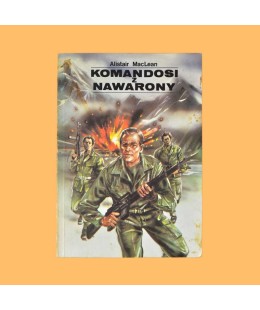 Alistair MacLean, Komandosi z Nawarony