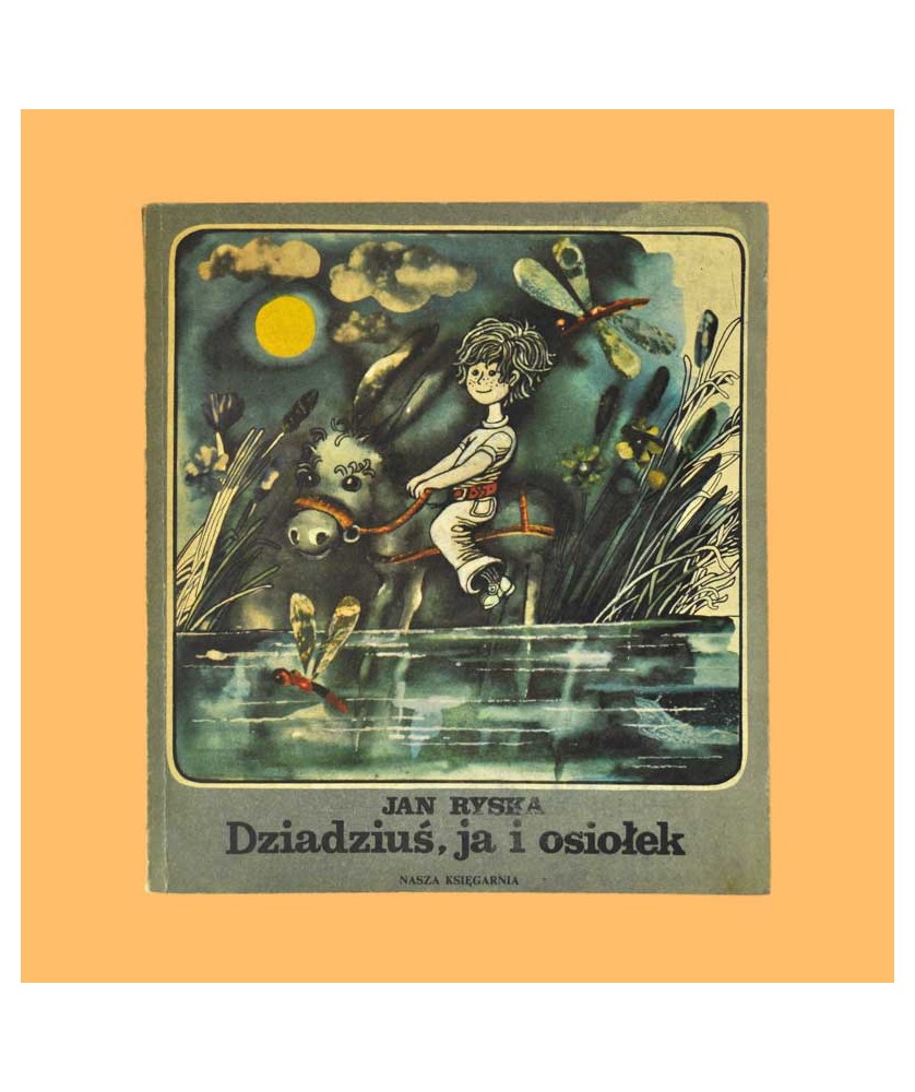 Jan Ryska, Dziadziuś, ja i osiołek