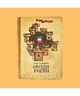 Géza Gárdonyi, Gwiazdy Egeru