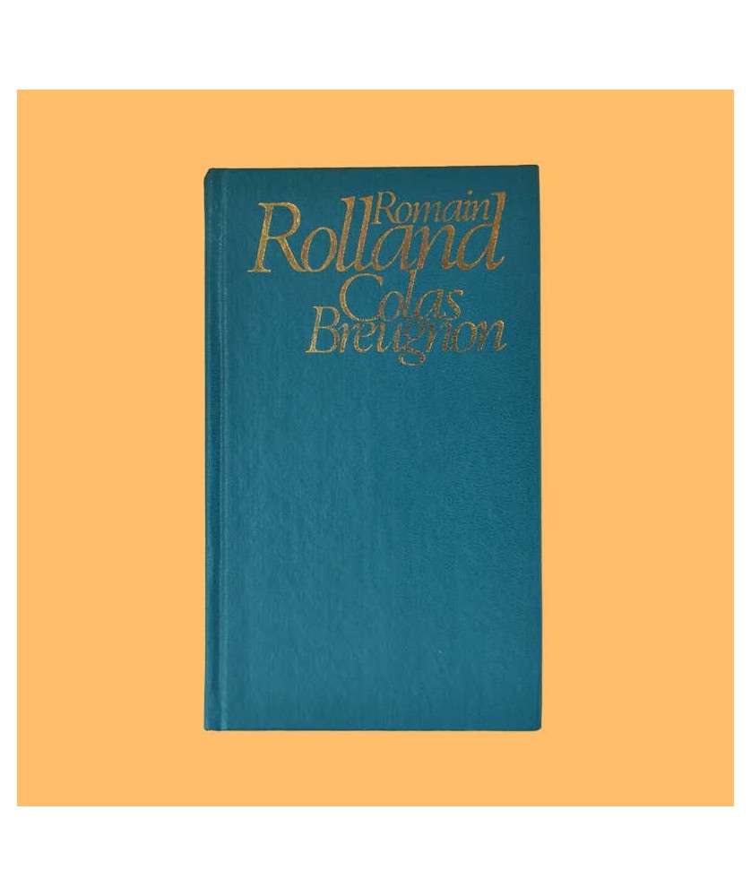 Romain Rolland, Colas Breugnon