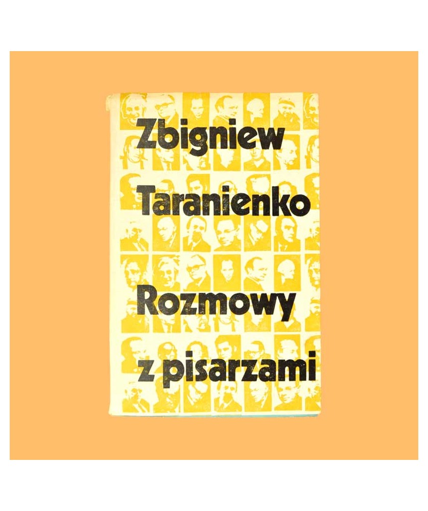 Zbigniew Tarnienko, Rozmowy z pisarzami
