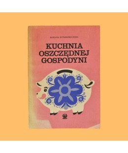 Barbara Bytnerowiczowa, Kuchnia oszczędnej gospodyni