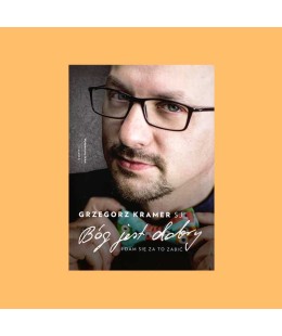 Grzegorz Kramer SJ, Bóg jest dobry
