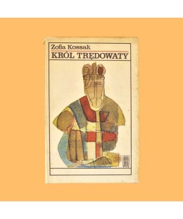 Kossak Zofia, Król trędowaty