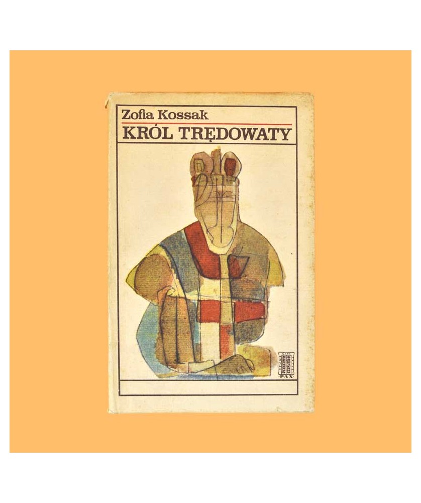 Kossak Zofia, Król trędowaty