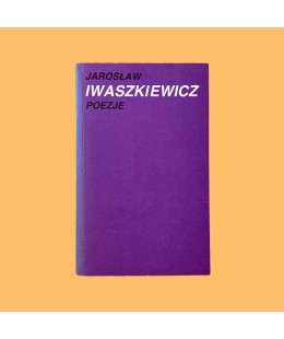 Jarosław Iwaszkiewicz, Poezje
