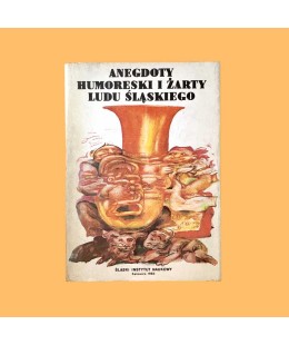 Aleksander Widera, Anegdoty, humoreski i żarty ludu śląskiego