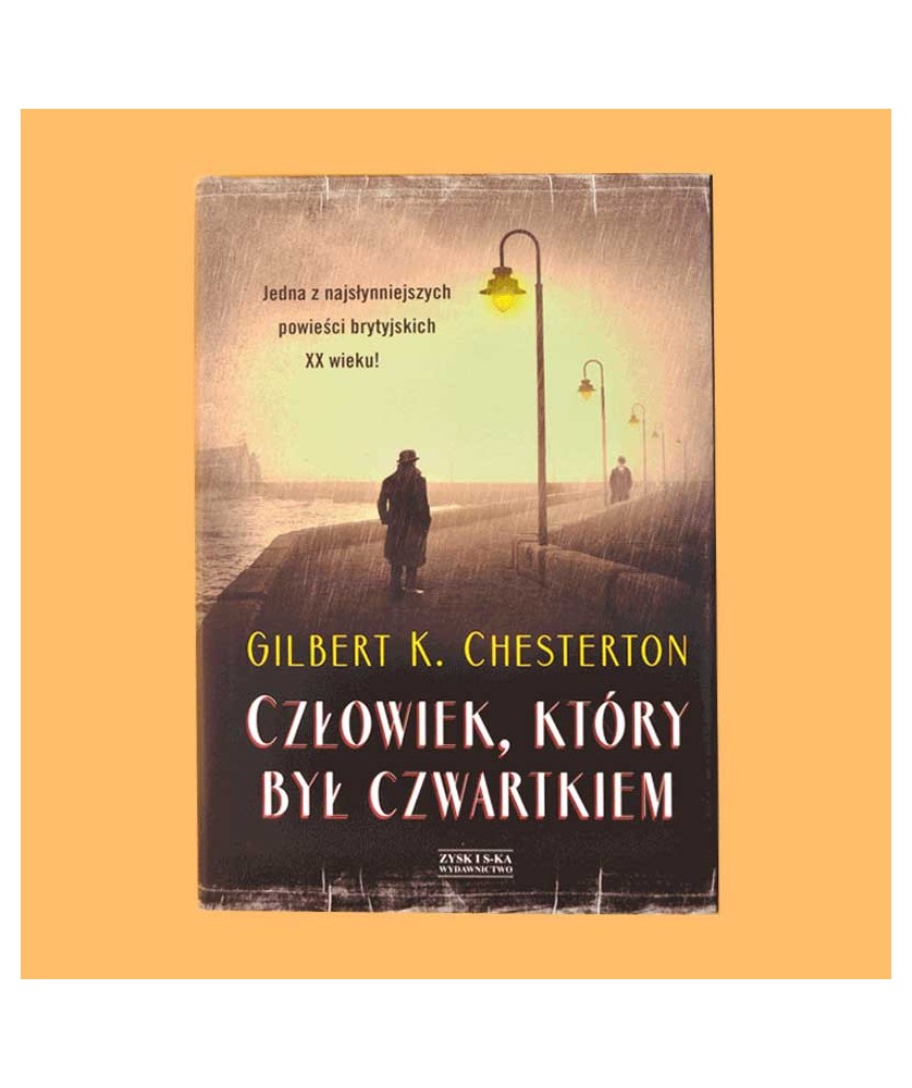 Gilbert K. Chesterton, Człowiek, który był czwartkiem