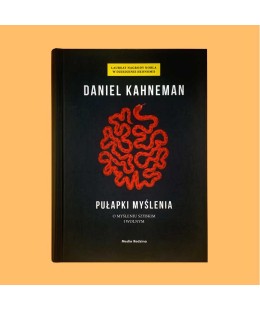 Daniel Kahneman, Pułapki myślenia