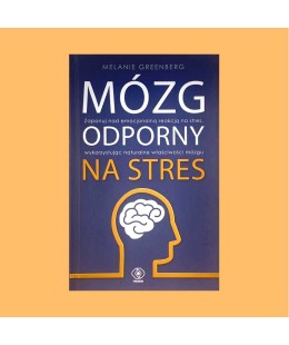 Melanie Greenberg, Mózg odporny na stres