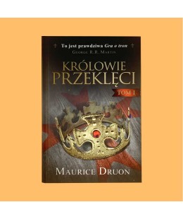 Maurice Druon, Królowie przeklęci