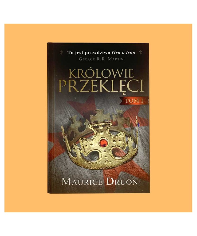 Maurice Druon, Królowie przeklęci