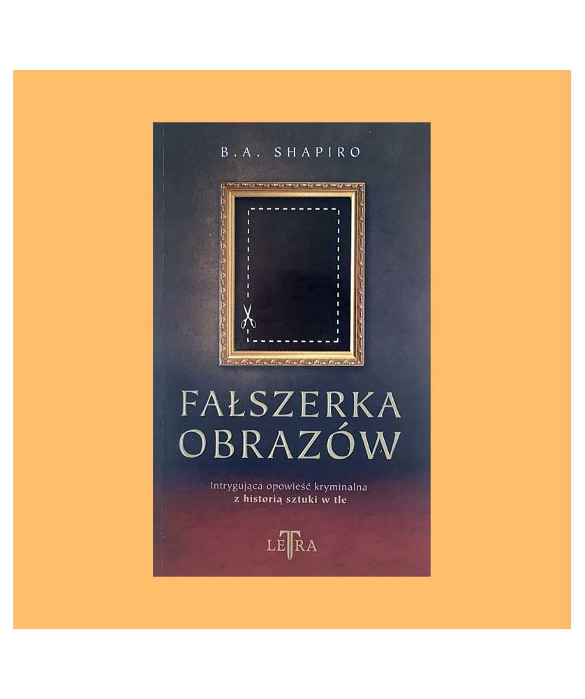 Barbara A. Shapiro, Fałszerka obrazów