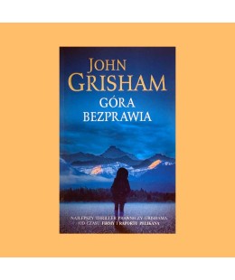 Grisham John, Góra bezprawia