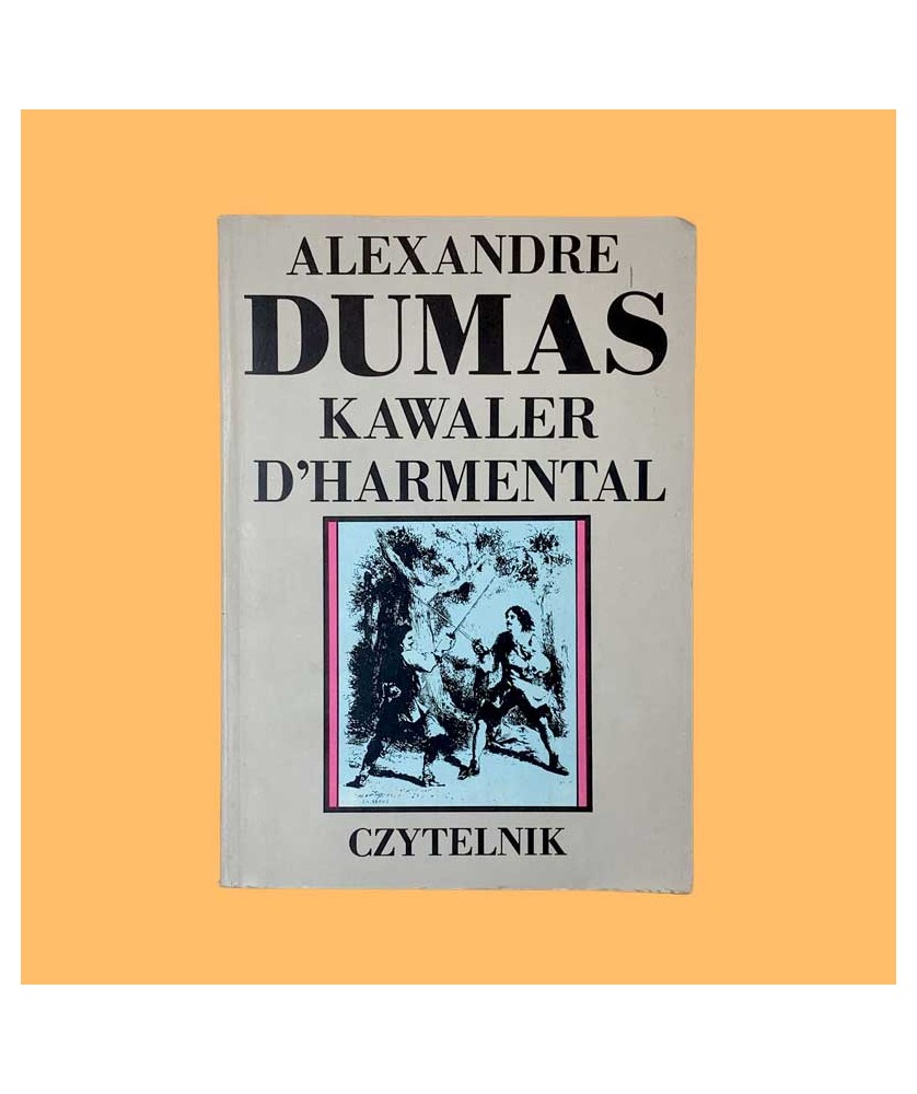 Aleksander Dumas, Kawaler D'Harmental