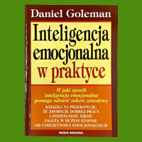 Daniel Goleman, Inteligencja emocjonalna w praktyce