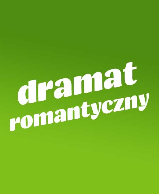 Dramat romantyczny