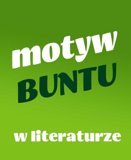Motyw buntu w literaturze