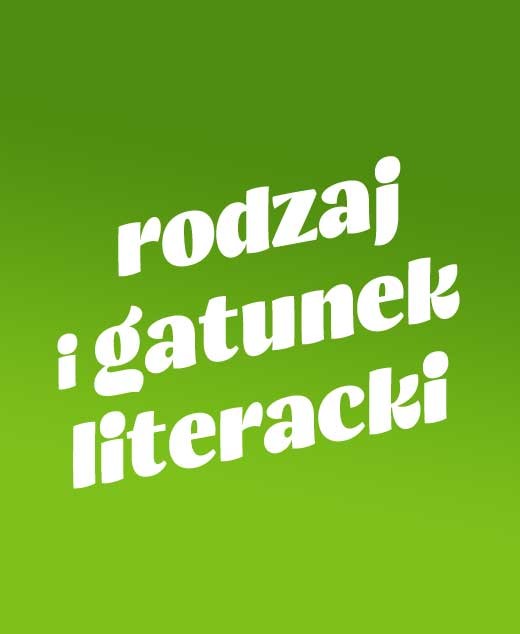  Rodzaj i gatunek literacki