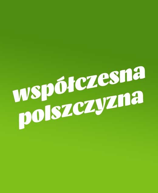 Współczesna polszczyzna