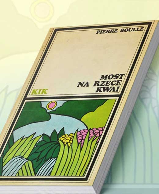 Pierre Boulle, Most na rzece Kwai