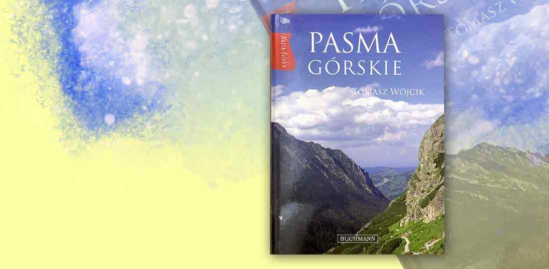 Tomasz Wójcik, Pasma górskie