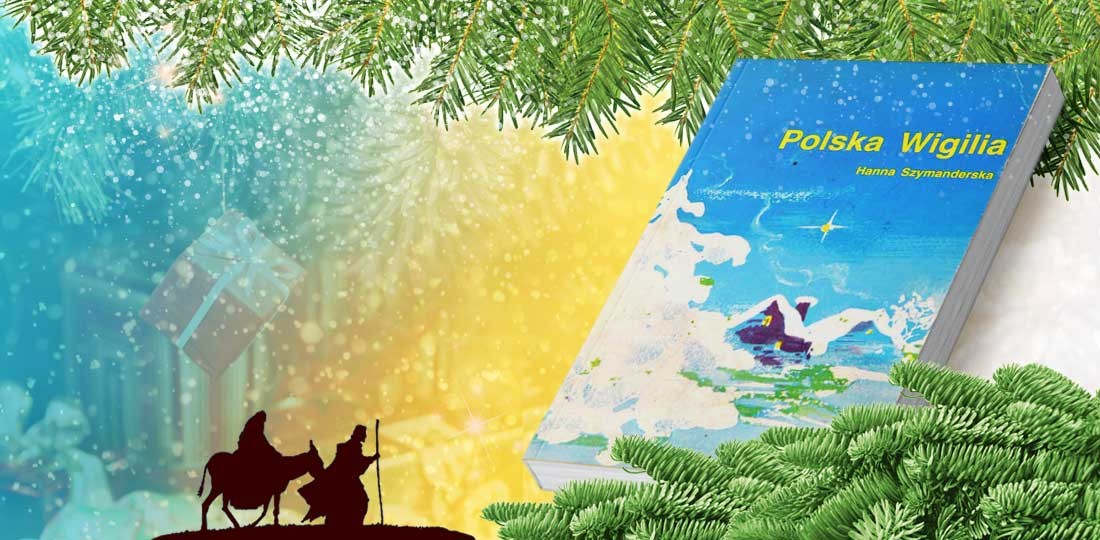 Hanna Szymanderska, Polska Wigilia